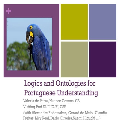 Logics and Ontologies for Portuguese Understanding