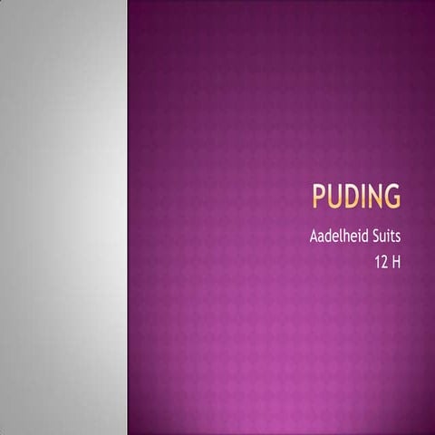 Puding