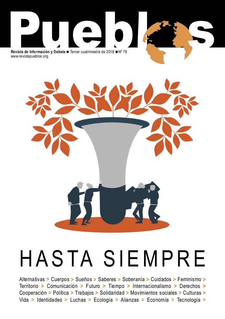 Revista Pueblos 78 2018 Hasta Siempre - 