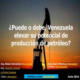 Puede o debe venezuela elevar su po...