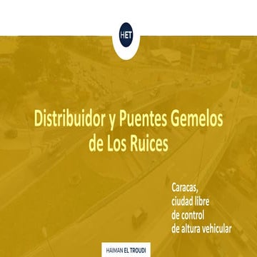 Distribuidor y Puentes Gemelos de Los Ruices