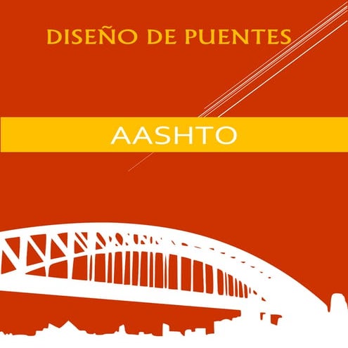 DISEÑO DE PUENTES AASHTO Puentes AASHTO.pdf
