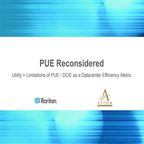 Data Center PUE Reconsidered 