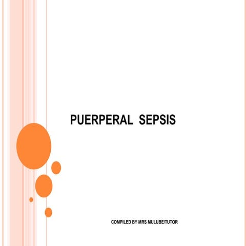 PUERPERAL SEPSIS presentation for medical students