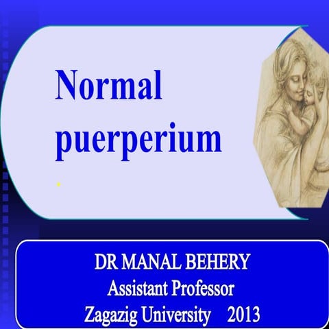 Puerprium ,peurpral fever and peurpral sepsis (1)