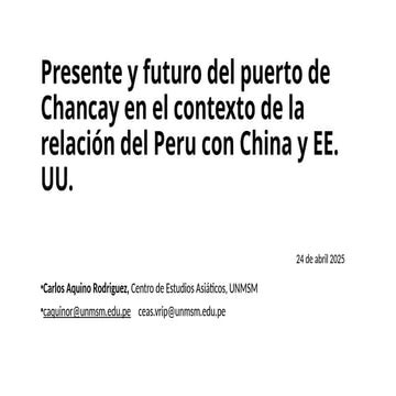 puerto de chancay y relaciones peru china eeuu