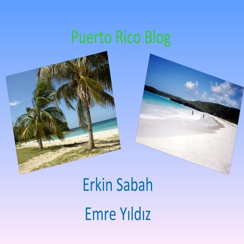 Puerto Rico Blog