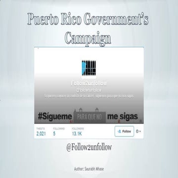 Follow2unfollow- Puerto rico government’s campaign