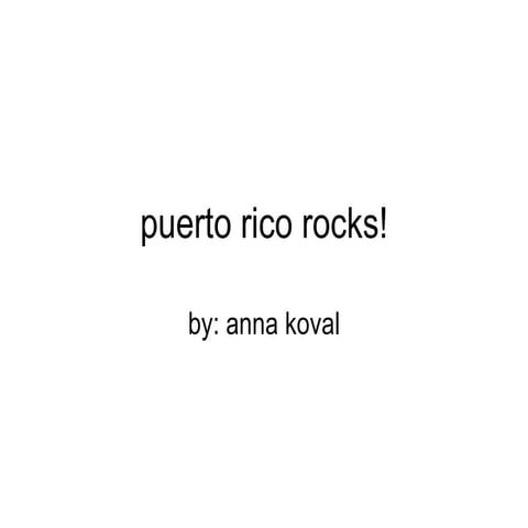 Puerto rico rocks!