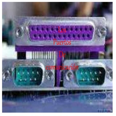 Puertos de comunicacion