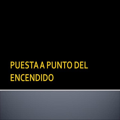 Puesta A Punto Del Encendido