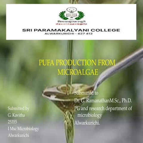 POLYUNSATURATED  FATTYACIDES KAVITHA G I MSC MICROBIOLOGY
