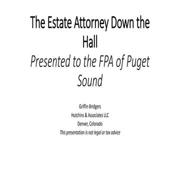 The Estate Attorney Down the Hall