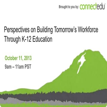 Perspectives on Building Tomorrow's Workforce