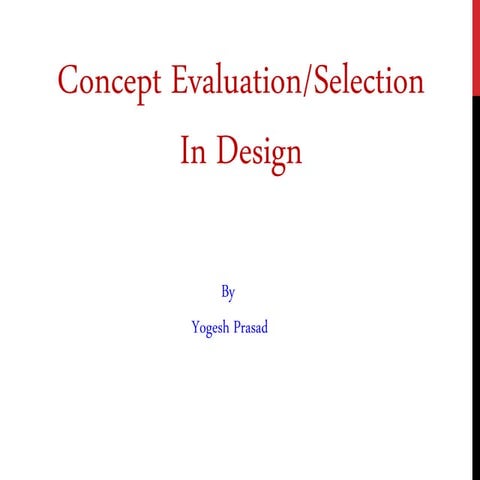 Pugh matrix concept evaluation in Design