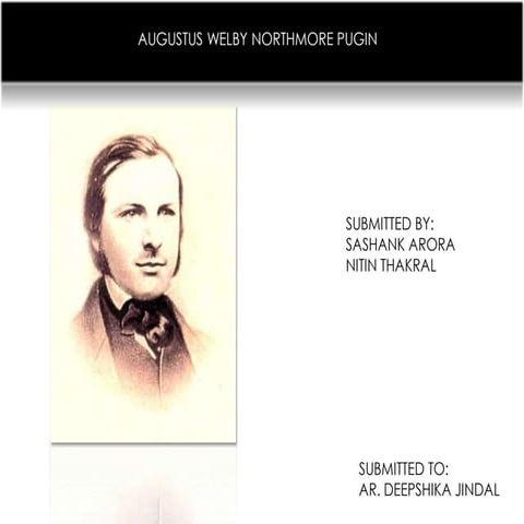 AUGUSTUS WELBY NORTHMORE PUGIN