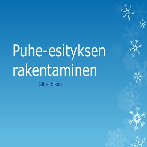 Puhe esityksen rakentaminen | PDF
