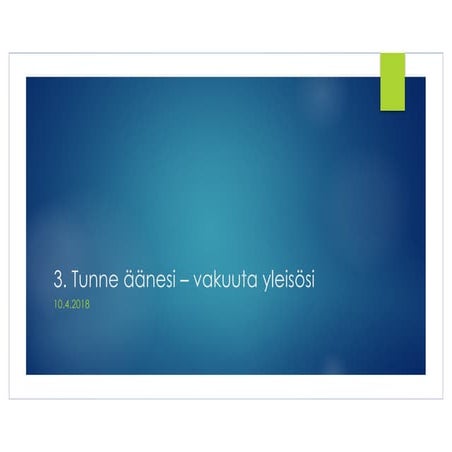 Puhe esityksen rakentaminen | PDF