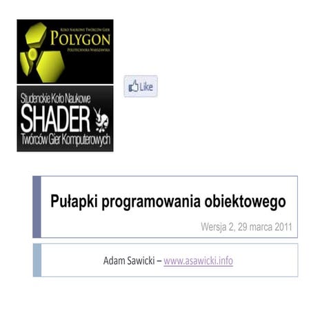 Pułapki programowania obiektowego 