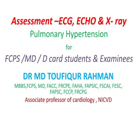 Pulmonary hypertension dr md toufiqur rahman assessment