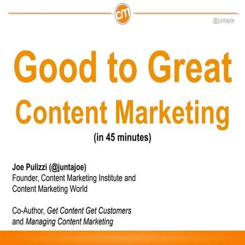 Good to Great Content Marketing: 5 Content Strategies Working for Marketers