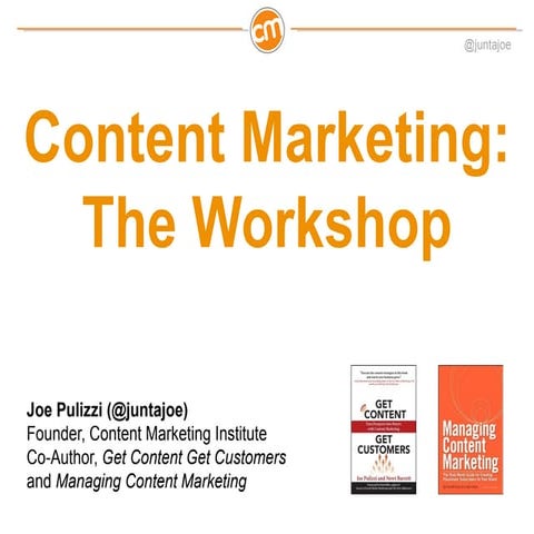 10 Steps to Content Marketing Success - Content Marketing Workshop at IACC