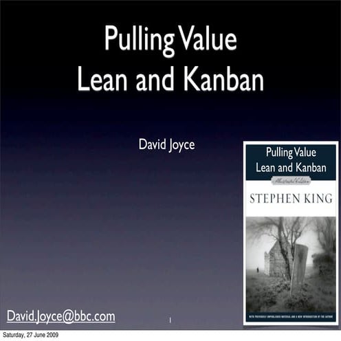 Pulling Value Lean And Kanban