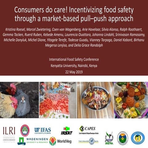 Consumers do care! Incentivizing food safety through a market-based pull–push...