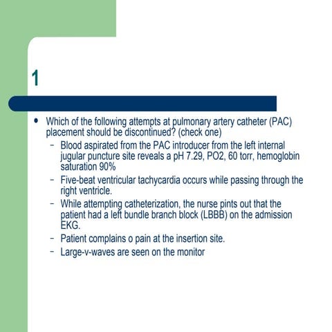 Pulmonary Artery Catheter Questionnaire