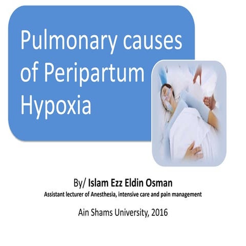 Pulmonary causes of peripartum hypoxia