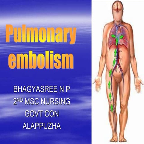 Pulmonary embolism