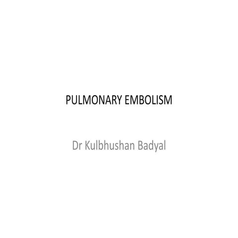 Pulmonary embolism