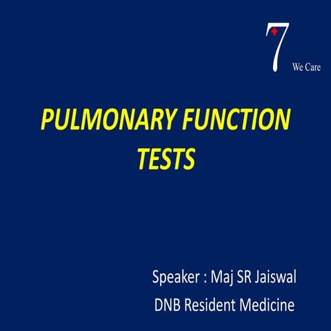 Pulmonary function tests for PGs
