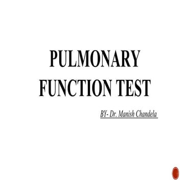 PULMONARY FUNCT TEST.pptx