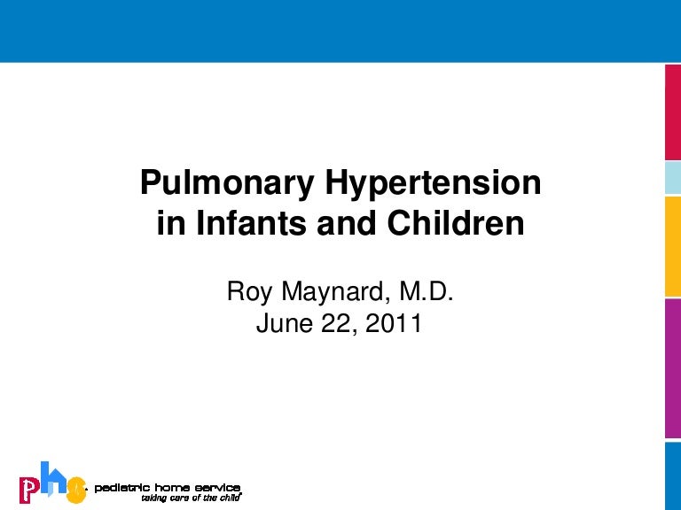 Pulmonary Hypertension in Infants and Children