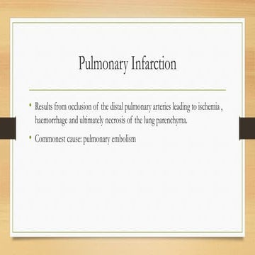 Pulmonary Infarction clinical medicine slides | PPTX