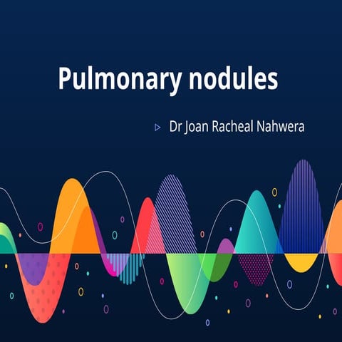 Pulmonary nodules.Pptx for  master students