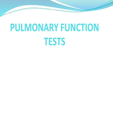 pulmonaryPFTfunc Tests.pdf