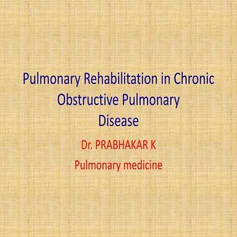 Pulmonary rehabilitation