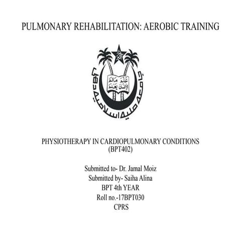 Pulmonary rehabilitation 