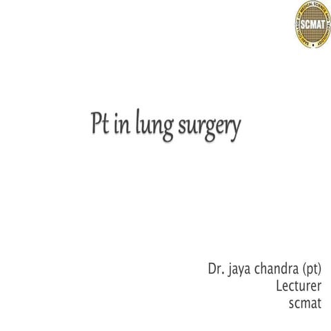 pulmonarysurgery-141016011330-conversion-gate02.pptx