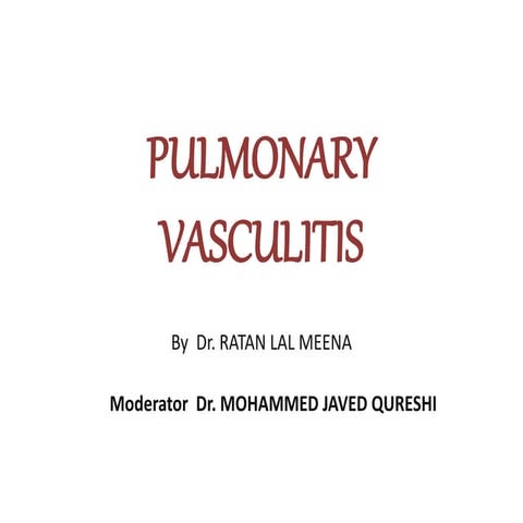 Pulmonary vasculitis(wegner,s granulomatosis)
