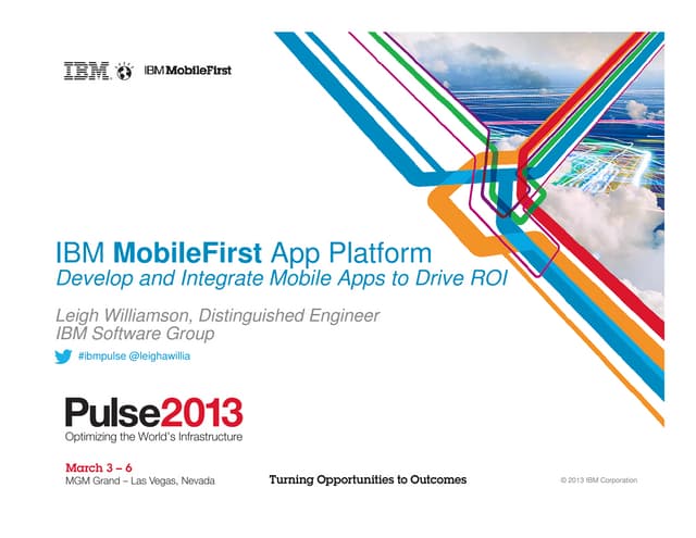 Pulse 2013 Mobile Build and Connect presentation
