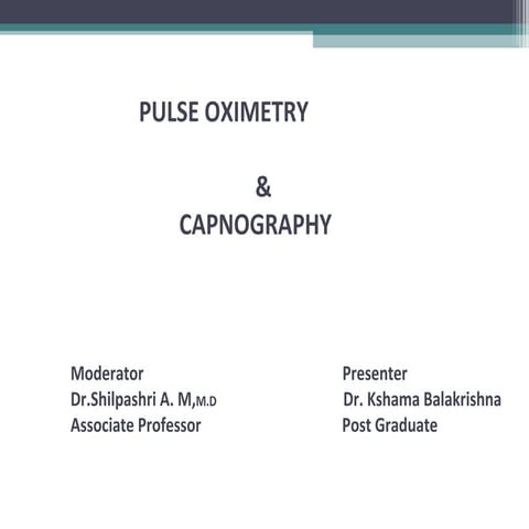 Pulse oximetry capnography 