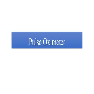 pulse oxymeter.pptx checking pulse is very needed