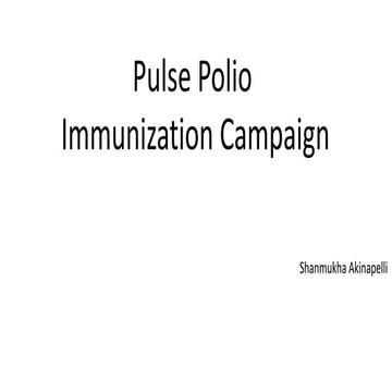 Pulse polio immunization campaign