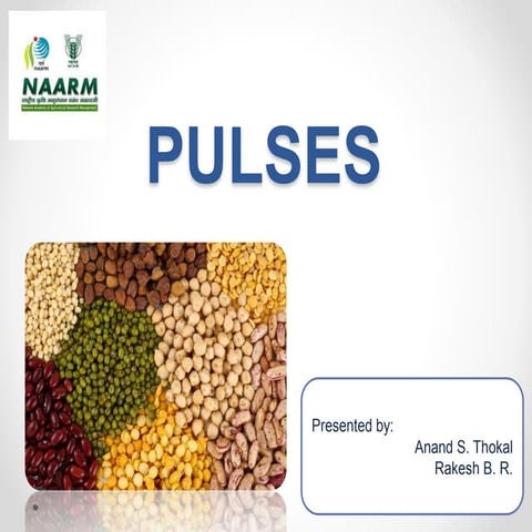 Pulses: India and World