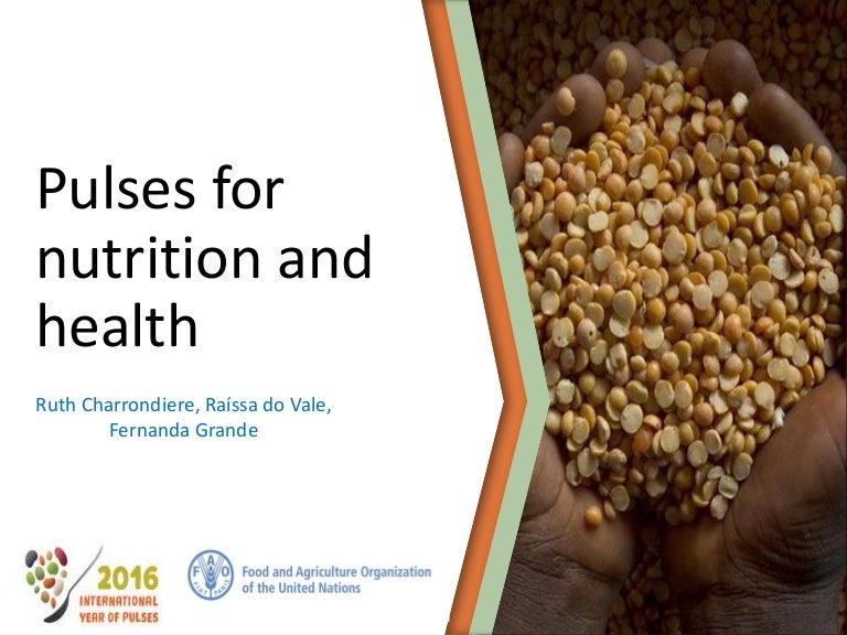 Pulses for nutrition and health