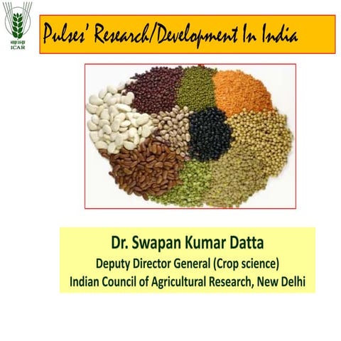 Pulses r and d in india   dr. s k datta