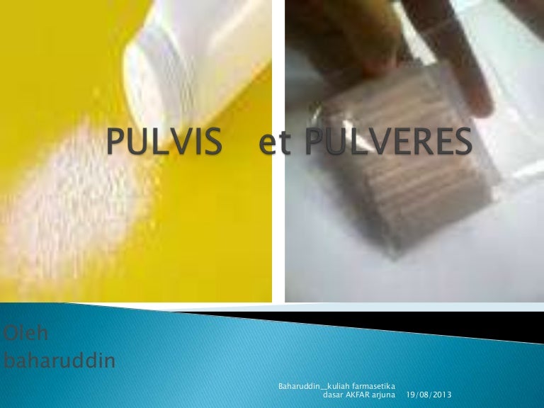 Misce ut fiat pulvis